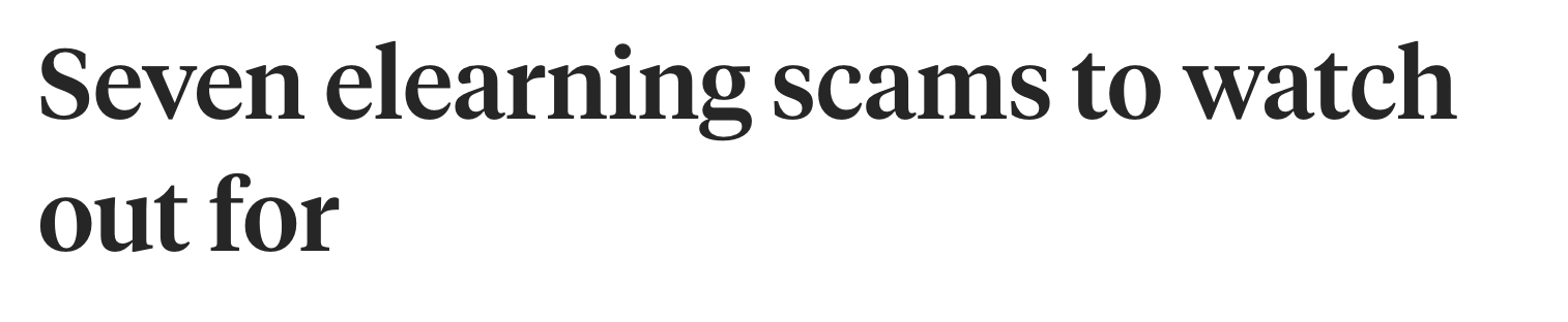 Seven learning scams to watch out for