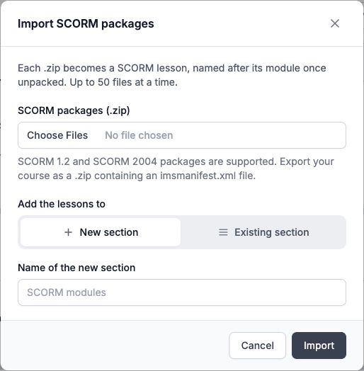 Import SCORM packages dialog with ZIP selection and a choice of new or existing section.