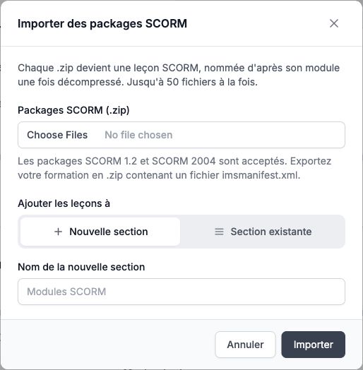 La fenêtre d’import de packages SCORM avec le choix des ZIP et d’une section nouvelle ou existante.