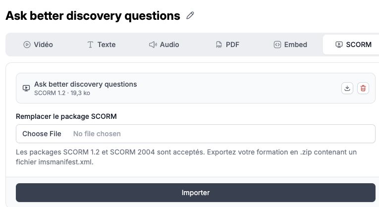 L’éditeur de leçon SchoolMaker avec le type SCORM sélectionné, un package importé et la commande de remplacement.
