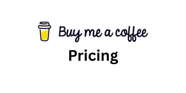 Tarifs Buy Me a Coffee en 2026 : comparaison des plans, frais de transaction et alternatives moins chères