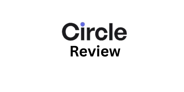 Circle.so Review 2026: Is It Worth The Hype?