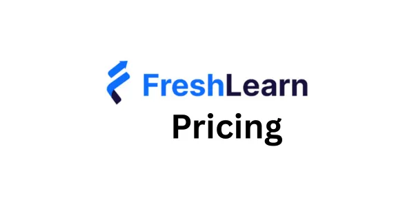 FreshLearn Pricing 2026: Plan Comparison, Transaction Fees & Alternatives
