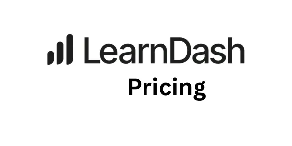 LearnDash Pricing 2026: Plan Comparison, Transaction Fees & Cheaper Alternatives