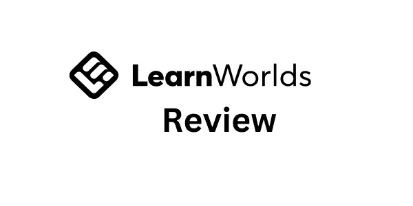 LearnWorlds Review 2026: Is It Worth The Hype?