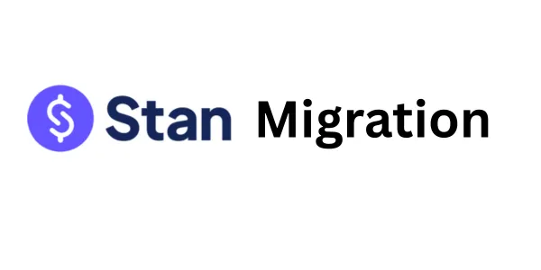 Migrer depuis Stan Store en 2026 : guide de migration étape par étape