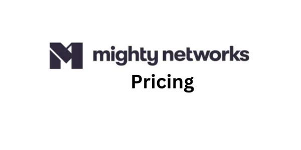 Mighty Networks Pricing 2026: Plan Comparison, Transaction Fees & Cheaper Alternatives
