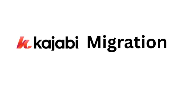 Migrer depuis Kajabi en 2026 : meilleures alternatives et comment changer en toute sérénité