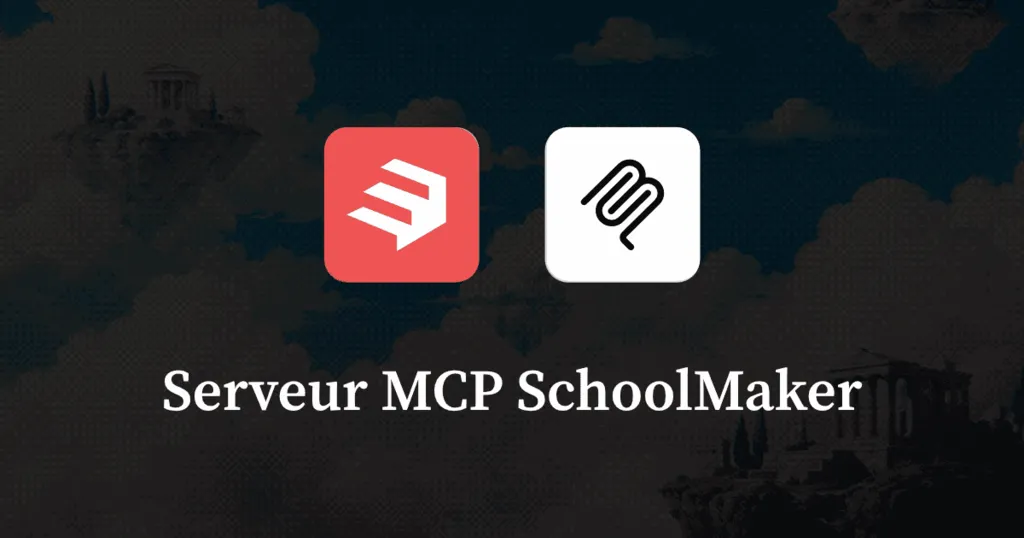 schoolmaker-mcp-server-fr-v2.png
