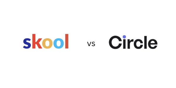 Skool vs Circle (2026) : quel est le meilleur choix ?