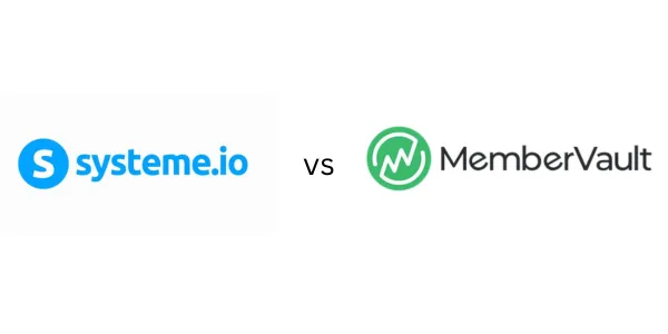 Systeme.io vs Membervault (2026): Which Is the Best Choice?