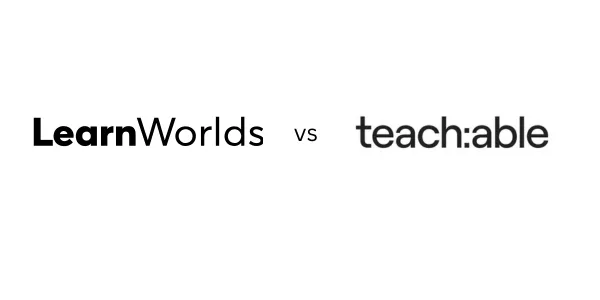 LearnWorlds vs Teachable (2026): Comparison, Cost & Key Features