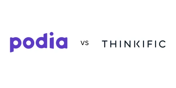 Podia vs Thinkific (2026): The Ultimate Comparison Guide