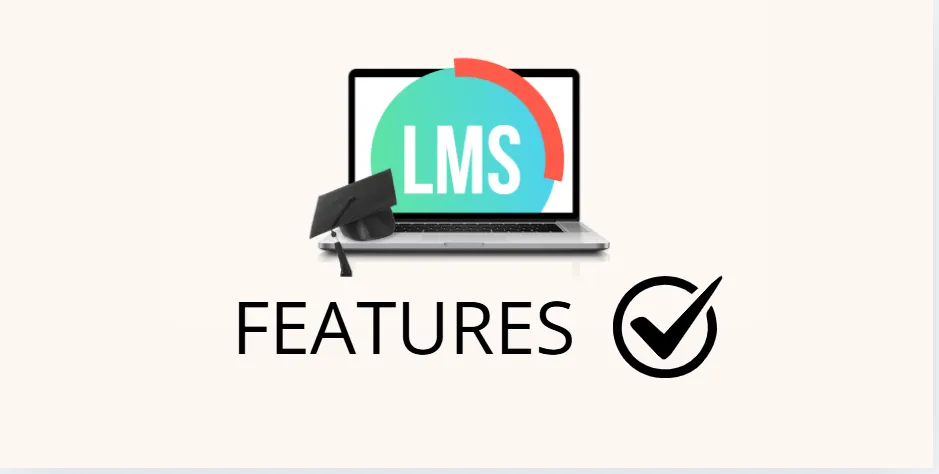 The Complete LMS Features Checklist for 2026