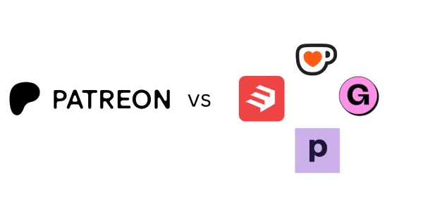11 Best Patreon Alternatives in 2026: The Ultimate Guide